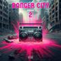 BANGER CITY 2 (Explicit)