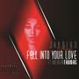 Fall Into Your Love (feat. Meagan Thomas) [Explicit]