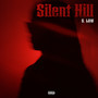 Silent Hill (Explicit)