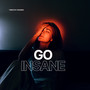 Go Insane (Club Edit)