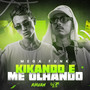 MEGA FUNK KIKANDO E ME OLHANDO (Explicit)