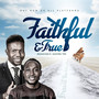 FAITHFUL AND TRUE