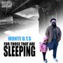 For Those That Are Sleeping (Explicit)