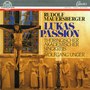 Rudolf Mauersberger: Lukas-Passion