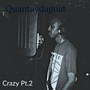 Crazy Pt.2 (Explicit)