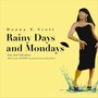 Rainy Days and Mondays (feat. Jose Valentino)