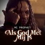 Als God Met Mij Is (Explicit)