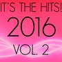 It's The Hits! 2016, Vol. 2