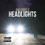 Headlights (Explicit)