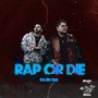 Rap or Die