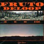 Fruto Deloop (feat. J.Saiz, Gael, Noice & Mc Calaca) [Explicit]