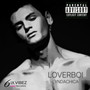 Loverboi (Explicit)