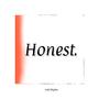 Honest (feat. Idrise, Matthew Grant & Stepho) [Explicit]