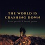 The World Is Crashing Down (feat. Hannah Jackson)