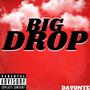 BIG DROP (Explicit)