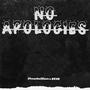 No Apologies (Explicit)