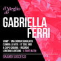 Il Meglio Di Gabriella Ferri: Grandi Successi