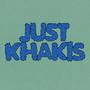 Just Khakis