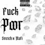 **** Poor (feat. Mafi) [Explicit]