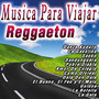 Musica Para Viajar  Reggaeton