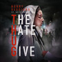 The Hate U Give (Explicit)