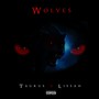 Wolves (Explicit)