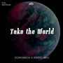 Take The World