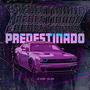 Predestinado (Explicit)