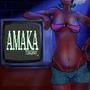 AMAKA (Explicit)