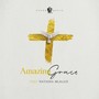 Amazing Grace (He Looked Beyond My Faults) [feat. Natasha Mlalazi]