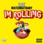 Im Rolling (Explicit)