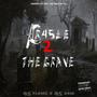 Cr45le 2 the grave (Explicit)