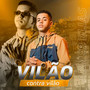 Vilão contra Vilão (Explicit)