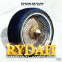 Rydah (feat. EaZy) [Explicit]