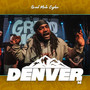 Grind Mode Cypher Denver 14 (Explicit)