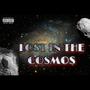 Lost In The Cosmos (Explicit)