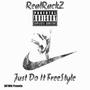 JUST DO IT (FREESTYLE) [Explicit]