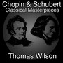 Chopin and Schubert Classical Masterpieces