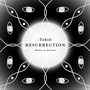 Resurrection (Explicit)