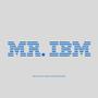 Mr.IBM (Rebuild)