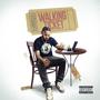 Walking Ticket (Explicit)