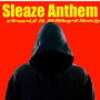 Sleaze Anthem (feat. Lil 10, SB Mikey & D sheisty) [Explicit]