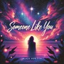 Someone Like You