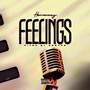 Feelings (Explicit)