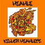 Killer Hiahlife (Explicit)