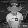 Bad Decisions (Explicit)