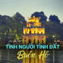 Tình Người Tình Đất Buồn Hồ