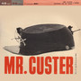 Mr. Custer