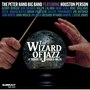 The Wizard of Jazz: A Tribute to Harold Arlen (Recorded Live in Concert)