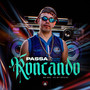 Passa Roncando (Explicit)